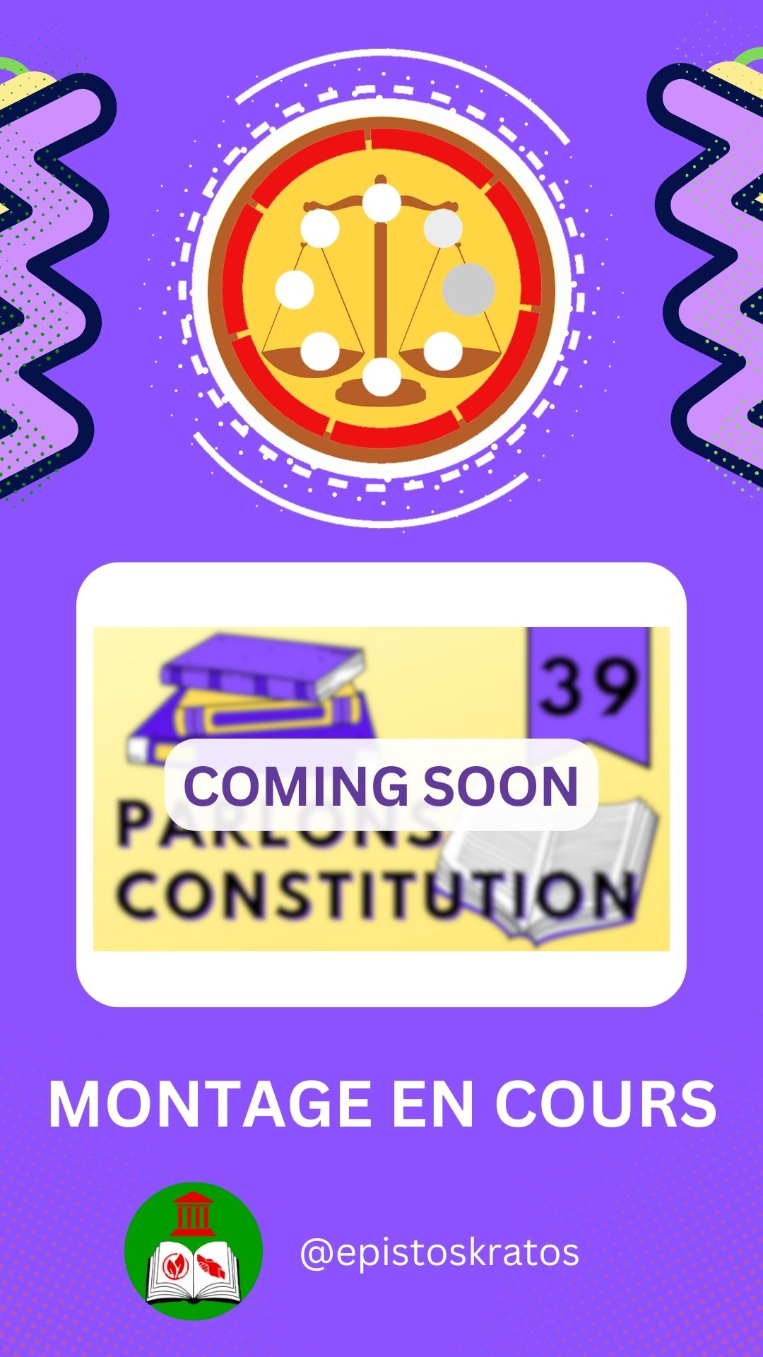 Visuel Post Instagram Epistos Kratos pour sortie vidéo (montage en cours) Parlons Constitution Ep 39