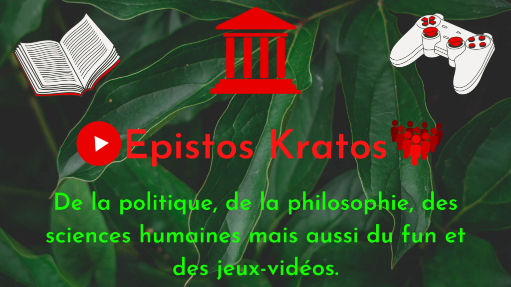 Ancienne bannière YouTube Epistos Kratos (écrit "De la politique, de la philosophie, des sciences humaines mais aussi du fun et des jeux vidéos.